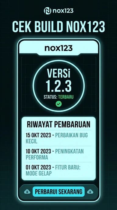 Riwayat Versi Aplikasi nox123 untuk Pengguna Android